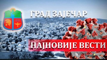 Зајечар: Још један (1) резултат позитиван на COVID-19